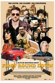 Watch First Round Down Full Movie Online 2017