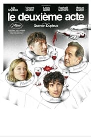 Le deuxième acte (2024) Cliver HD - Legal - ver Online & Descargar