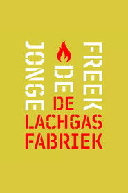 Freek de Jonge: De Lachgasfabriek