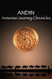 Andin: Armenian Journey Chronicles