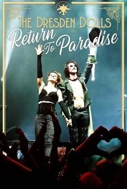 Poster The Dresden Dolls: Return to Paradise