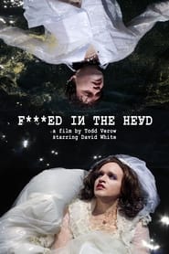 F***ed in the Head постер