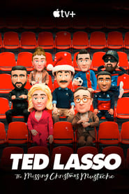 مترجم أونلاين و تحميل Ted Lasso: The Missing Christmas Mustache 2021 مشاهدة فيلم