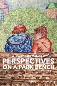 Perspectives on a Park Bench (2024)