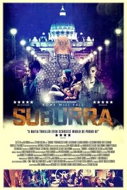 Subura poster Filmas Suburra / Subura online nemokamai lietuviskai