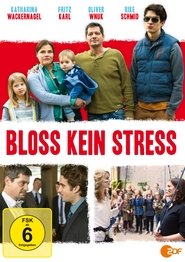 Poster Bloß kein Stress