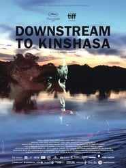 Downstream to Kinshasa постер