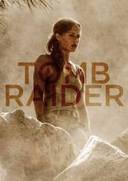 Tomb Raider (2018) Tomb Raider (2018)
