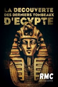 La découverte des derniers tombeaux d'Egypte 2021