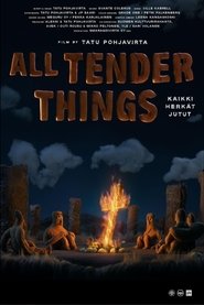 Poster All Tender Things 2020