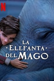 Imagen La elefanta del Mago (2023)