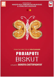 Projapoti Biskut | প্রজাপতি বিস্কুট (2017) WEB-DL 480p, 720p & 1080p