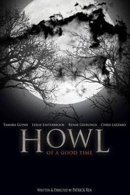 Poster Howl of a Good Time