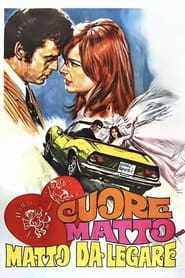 Cuore matto... matto da legare 1967