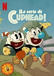 ¡La serie de Cuphead!