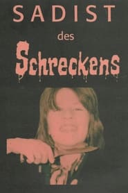 Sadist des Schreckens