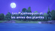 Les Pyjamasques et les amies des plantes