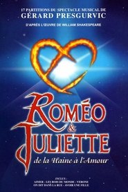 Poster Roméo et Juliette, de la haine à l'amour