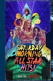 Voir Saturday Morning All Star Hits! en streaming VF sur StreamizSeries.com | Serie streaming