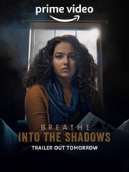 Breathe: Into the Shadows постер