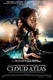 Regarder Cloud Atlas en streaming – FILMVF