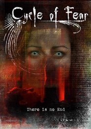 Poster Cycle of Fear: There Is No End 2008