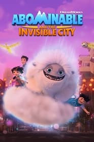 Abominable and the Invisible City постер