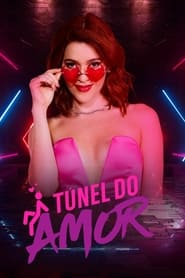 Poster Túnel do Amor - Season 1 2023