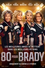 80 for Brady film en streaming