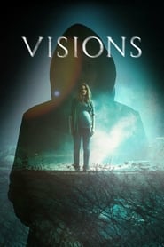 visions 2015 Pelicula Completa En Español Online Gratis Repelis