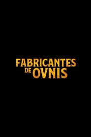 Fabricante de ovnis (UFO Factory)