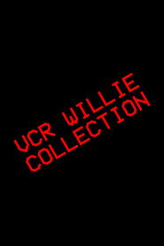 VCR Willie: Tape 3 постер