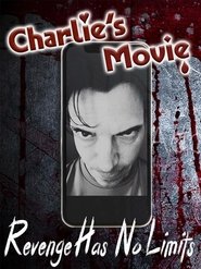 Charlie’s Movie (2020) Charlie’s Movie (2020)