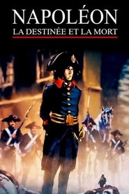 Napoléon : la destinée et la mort (2021)