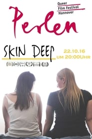 Skin‧Deep‧2014 Full‧Movie‧Deutsch