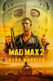 Mad Max 2 (1981) Dual Audio [Hindi & English] Full Movie Download | BluRay 480p 720p 1080p