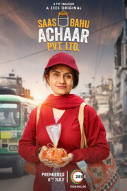 Saas Bahu Achaar Pvt. Ltd. постер