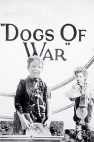 Dogs of War! streaming