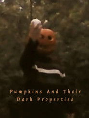 Pumpkins And Their Dark Properties