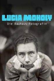 Lucia Moholy, la photographe du Bauhaus (2025)