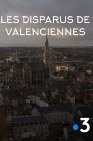 Les Disparus de Valenciennes постер
