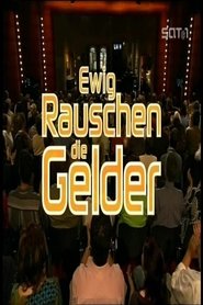 Ewig rauschen die Gelder 2005 吹き替え 無料動画