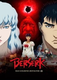 Berserk - Das goldene Zeitalter II