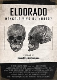 Imagem Eldorado – Mengele Vivo ou Morto? Torrent