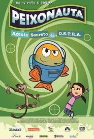 Peixonauta - Agente Secreto da O.S.T.R.A.