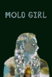 Mold Girl (2024)