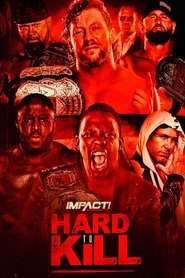 IMPACT Wrestling: Hard to Kill 2021 (2021)