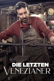 Die letzten Venezianer 2022 Бесплатан неограничен приступ
