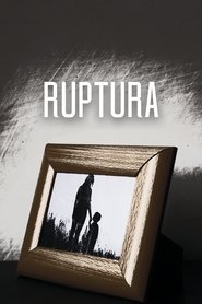 Ruptura Kompletter Film Deutsch