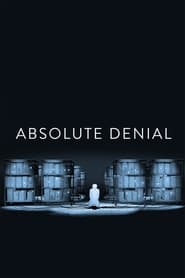 Absolute Denial постер